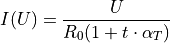 I(U) = \frac{U}{R_0 (1 + t \cdot \alpha_T)}