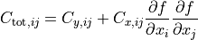 C_{\text{tot}, ij} = C_{y, ij} + C_{x, ij}
\frac{\partial f}{\partial x_i}  \frac{\partial f}{\partial x_j}