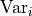 \mathrm{Var}_i