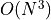 O(N^3)