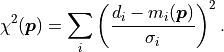 \chi^2 (\bm{p}) = \sum_i \left( \frac{d_i - m_i({\bm p})}{\sigma_i} \right)^2.