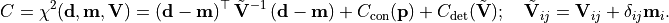 C = \chi^2({\bf d}, {\bf m}, {\bf V})
= ({\bf d} - {\bf m})^{\top}\,{\tilde{\bf V}^{-1}}\,({\bf d} - {\bf m})
    +
    C_{\rm con}({\bf p})
    +
    C_{\rm det}(\tilde{\bf V}); \quad
\tilde{{\bf V}}_{ij} = {\bf V}_{ij} + \delta_{ij} {\bf m}_i.